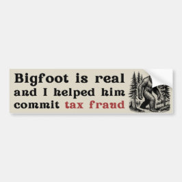 Bigfoot ist real und ich habe ihm geholfen, Steuer Autoaufkleber