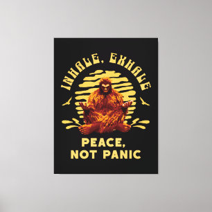 Bigfoot-Meditation Frieden Statt Panik Design Leinwanddruck
