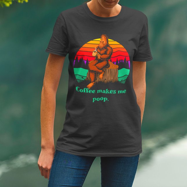 Bigfoot Morning Coffee Kacke mich lustig T-Shirt (Von Creator hochgeladen)