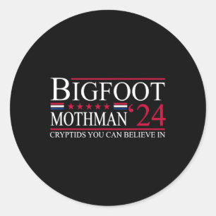 Bigfoot Mothman 2024 Präsidentenwahl Funny Vote Runder Aufkleber