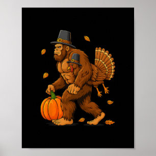 Bigfoot Pilger Truthahn Kürbis Thanksgiving Day Bo Poster