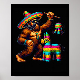 Bigfoot Piñata Cinco De Mayo Mexikanischer Sasquat Poster