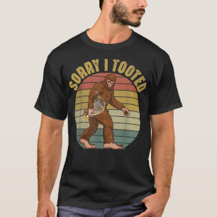 Bigfoot Playing Französisch Horn Sorry, ich Tooot T-Shirt