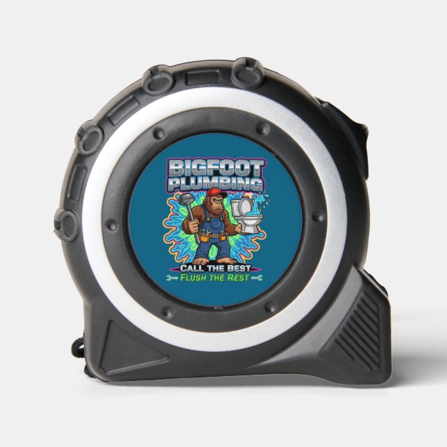 Bigfoot Plumbing-Call The Best Flush The Rest Maßband (Vorderseite)