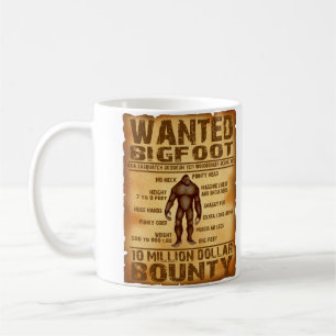 Bigfoot-Prämie 10 Million Dollar wollte Plakat Kaffeetasse