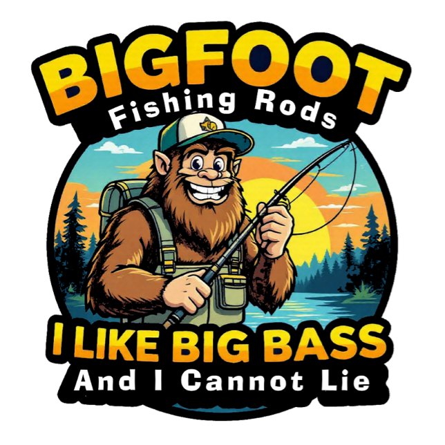 Bigfoot Rods I Like Big Bass Aufkleber (Von Creator hochgeladen)