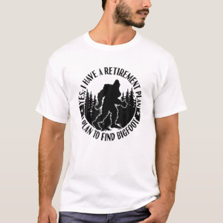 Bigfoot Ruhestand Sprichwort Funny Sasquatch Sil T-Shirt