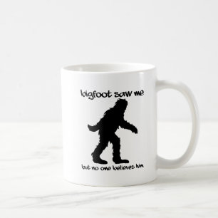 Bigfoot sah Me Funny Mug Kaffeetasse