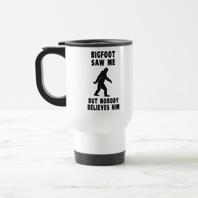 Bigfoot sah mich aber niemand glaubt ihm reisebecher (Links)