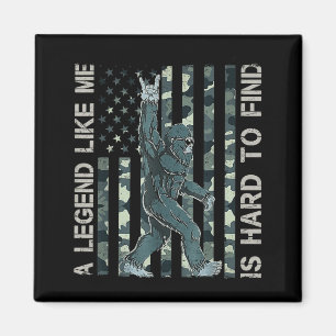 Bigfoot Sasquatch Eine Legende wie ich ist schwer Magnet