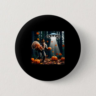 Bigfoot Sasquatch Truthahn UFOs Lustiges Erntedank Button