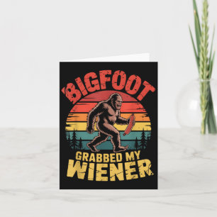 Bigfoot Stole Meine Dackel Shirt Sasquatch Grabbed Karte