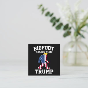 Bigfoot unterstützt Trump 2024 Wahlen Quadratische Visitenkarte