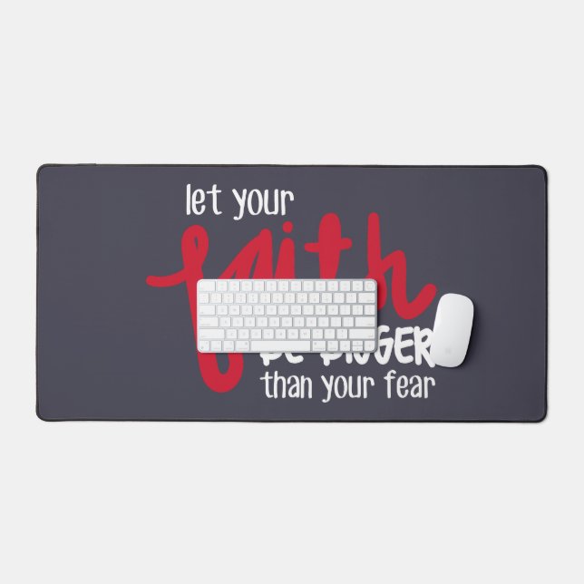 Bigger than your fear schreibtischunterlage (Tastatur & Maus)