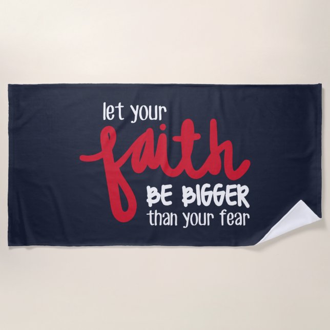 Bigger than your fear strandtuch (Vorderseite)