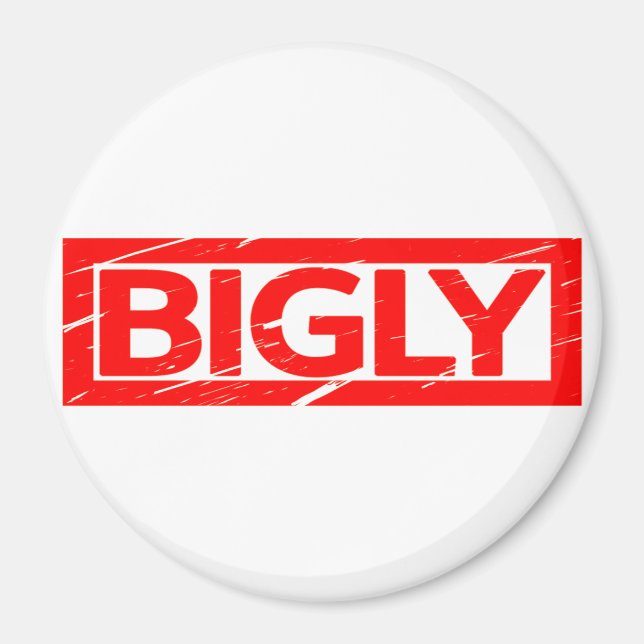 Bigly Briefmarke Magnet (Vorne)