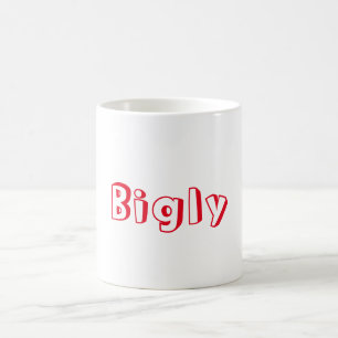 Bigly Tasse