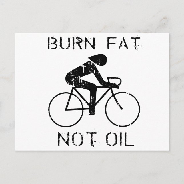 BIKE: Brennen von Fett, nicht von T - Shirt Postkarte (Vorderseite)
