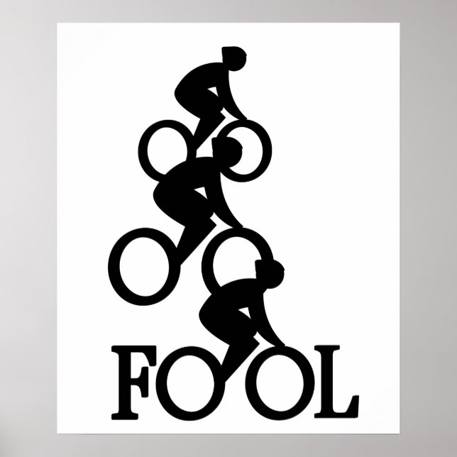 Bike Fool - Cyclist Fan Gift Poster (Vorne)