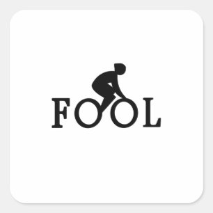 Bike Fool - Cyclist Fan Gift Quadratischer Aufkleber
