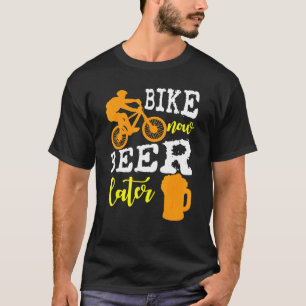 Bike Now Beer später - Radfahren T-Shirt