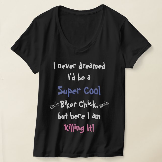 Biker Chick T-shirt Denver (Poser)
