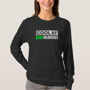 Biker Cool Af Bikeologin Motorrad-Reiten T-Shirt