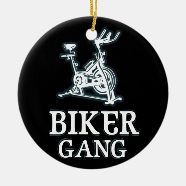 Biker Gang Funny Spin Saying Gym Workout Spinning Keramik Ornament (Vorne)