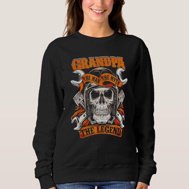 Biker Opa Der Mann der Mythos der Legende Motorrad Sweatshirt (Vorderseite)
