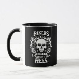 Bikers Born In Straight From Hell, Mug Tasse