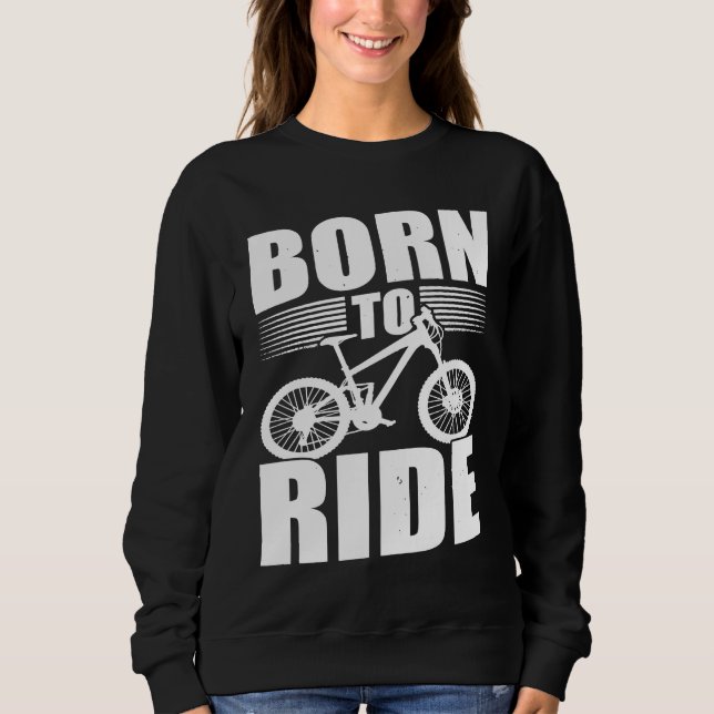 Biking and Cycling   27 Sweatshirt (Vorderseite)
