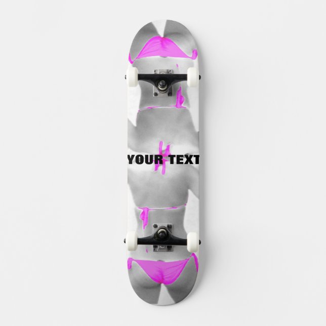 ~Bikini~ SKATE DECK, KÜMMERN SIE! Skateboard (Vorderseite)
