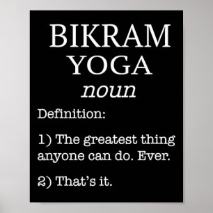 Bikram-Yoga-Lehrer lustige falsche Definition Auss Poster