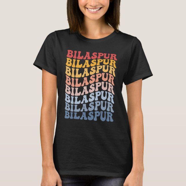 Bilaspur City Groovy Retro T-Shirt (Vorderseite)