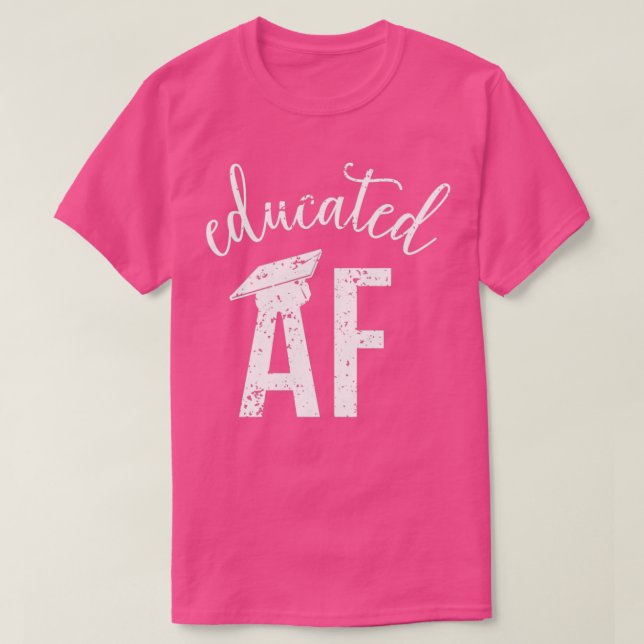 Bildter AF Funny Abschluss Quote Graduate 18 T-Shirt (Design vorne)