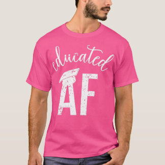 Bildter AF Funny Abschluss Quote Graduate 18 T-Shirt