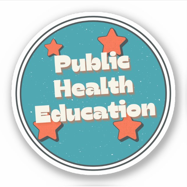 Bildung der öffentlichen Gesundheit Aufkleber (Vorderseite)