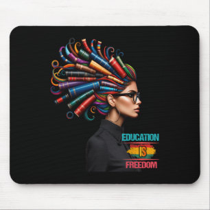Bildung der Schwarzen Geschichte ist Freedom Black Mousepad