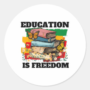 Bildung ist die amerikanische Freiheitsgeschichte Runder Aufkleber