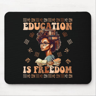 Bildung ist Freiheit Afroamerikanische Schwarze Hi Mousepad