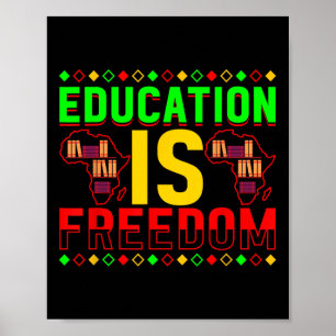 Bildung ist Freiheit Afroamerikanische Schwarze Hi Poster