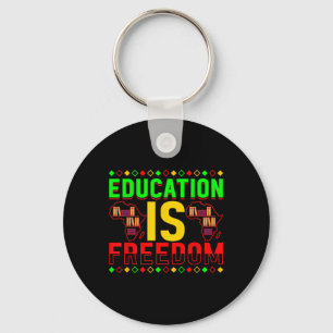 Bildung Ist Freiheit Afroamerikanische Schwarze Hi Schlüsselanhänger