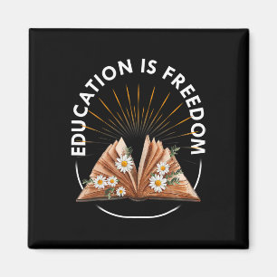 Bildung Ist Freiheit Buchleser Black History Mon Magnet