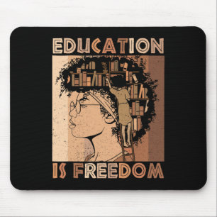Bildung ist Freiheit Schwarze Lehrer Bücher Schwar Mousepad