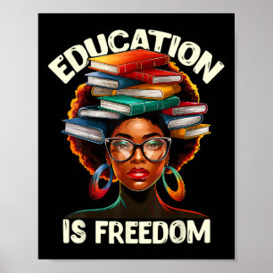 Bildung ist Freiheit Schwarze Lehrer Bücher Schwar Poster