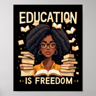Bildung ist Freiheit Stolz auf afroamerikanische L Poster