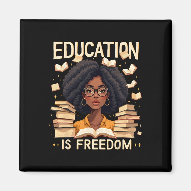 Bildung ist freiheitlich stolz afrikanischer ameri magnet (Vorne)