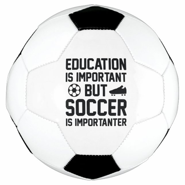 Bildung ist wichtig, aber Fußball ist wichtig (Vorderseite)