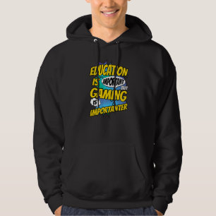 Bildung ist wichtig, Glücksspiel ist aber wichtig Hoodie