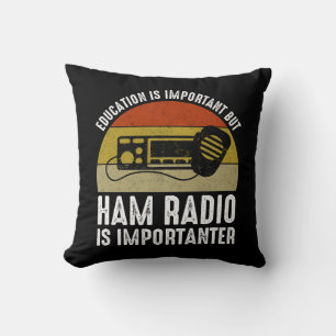 Bildung ist wichtig - Ham Radio ist wichtig Kissen